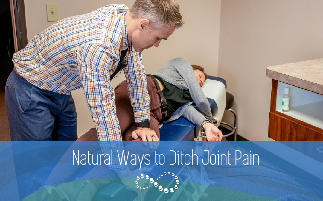 Natural Ways to Ditch Joint Pain